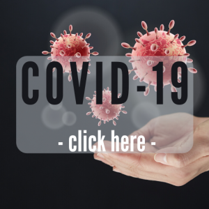 CoVid-19 – we’re here with you, for you!