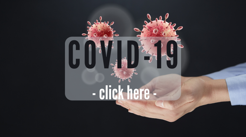 CoVid-19 – we’re here with you, for you!