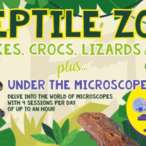 Mini Reptile Zoo & Microscope Workshops