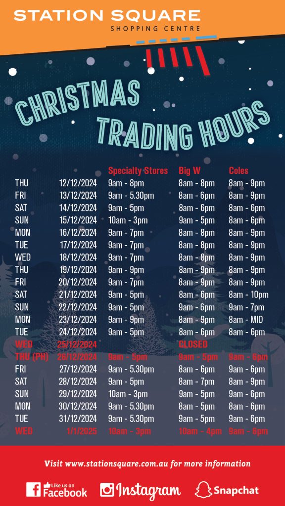 Christmas Shopping Hours at Station Square Shopping Centre. Late Night Shopping. More time to shop!