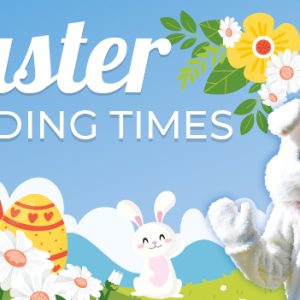 Easter Trading Hours & Bunny 2025