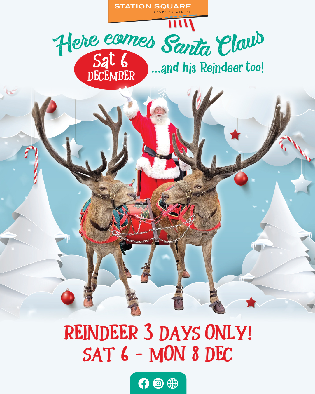Here Comes Santa Claus to Station Square Shopping Centre. Dec 6 from 10am. Plus real reindeer 3 days only Dec 6, 7 & 8 10am - 12pm. Station Square Shopping Centre Maryborough