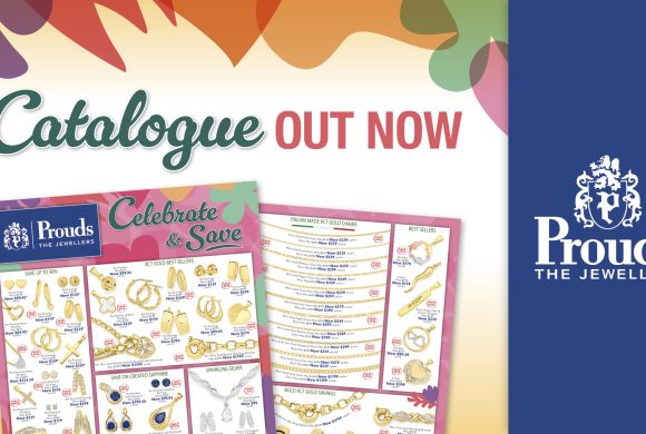 Prouds The Jewellers EOFY Sale Catalogue is out now.